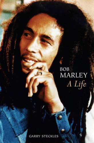 Bob Marley: A Life book cover by Garry Steckles