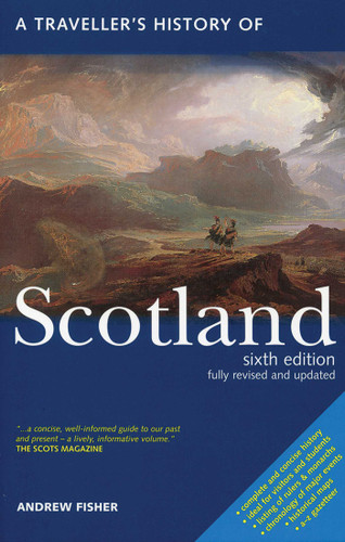 A Traveller's History of Scotland (Interlink Traveller's Histories) book cover by Andrew Fisher