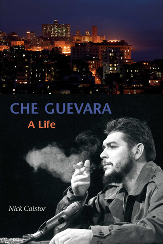 Che Guevara: A Life book cover by Nick Caistor