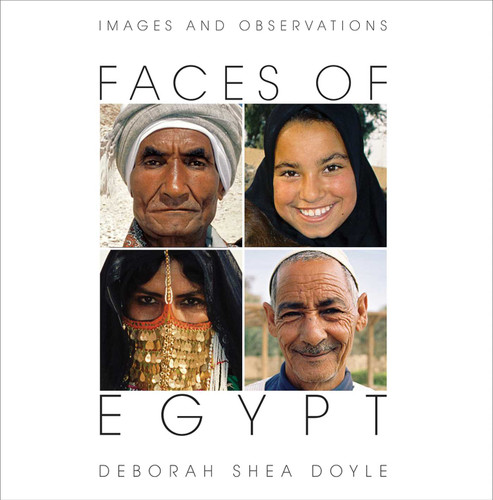 Faces of Egypt: Images and Observations book cover by Deborah Shea Doyle