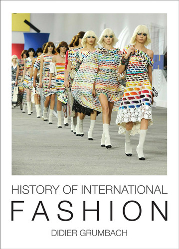 History of International Fashion book cover by Didier Grumbach