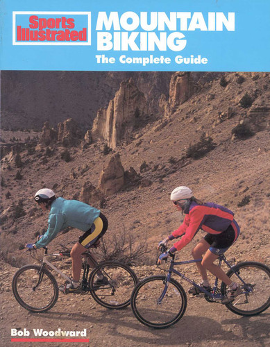 Mountain Biking: The Complete Guide book cover by Bob Woodward