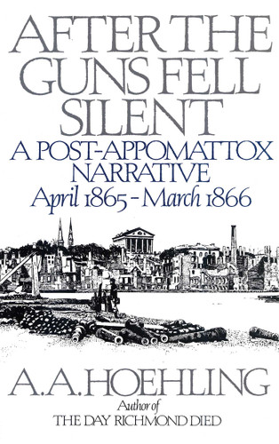 After the Guns Fell Silent book cover by A. A. Hoehling