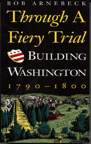 Through a Fiery Trial book cover by Bob Arnebeck