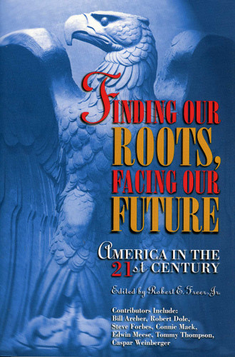 Finding Our Roots, Facing Our Future: America in the 21st Century book cover by 