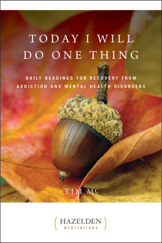 Today I Will Do One Thing: Daily Readings for Awareness and Hope (Hazelden Meditations) book cover by Anonymous
