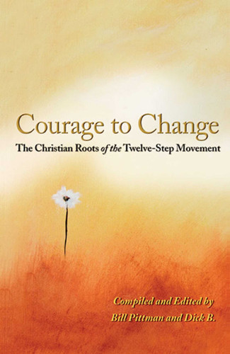 Courage To Change: The Christian Roots of the Twelve-Step Movement book cover by 