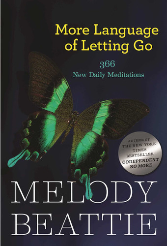 More Language of Letting Go: 366 New Daily Meditations book cover by Melody Beattie