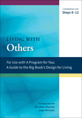 Living with Others: A Workbook for Steps 8-12 (A Program for You) book cover by James Hubal, Joanne Hubal