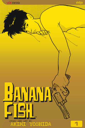 Banana Fish, Vol. 1 (Banana Fish) book cover by Akimi Yoshida