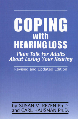 Coping with Hearing Loss book cover by Susan V. Rezen