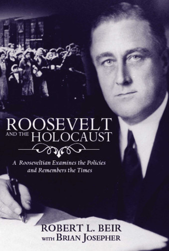 Roosevelt and the Holocaust book cover by Robert Beir