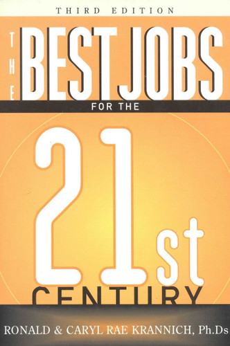 The Best Jobs For the 21st Century book cover by Ronald Louis Krannich, Caryl Krannich