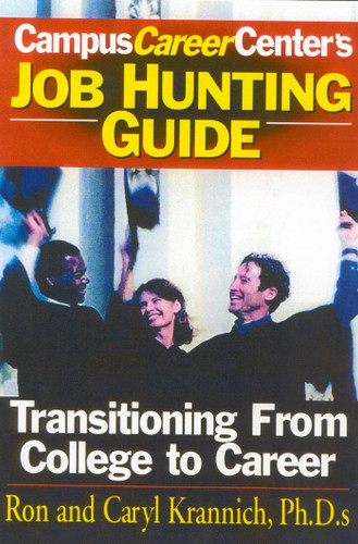Job Hunting Guide: Transitioning From College to Career book cover by Ronald Louis Krannich, Caryl Krannich