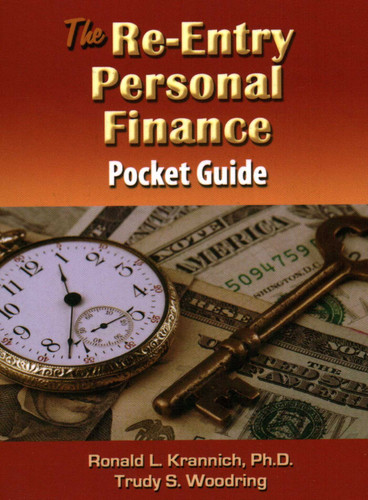 The Re-Entry Personal Finance Pocket Guide: Make Smart Money Decisions the Rest of Your Life! book cover by Ronald L. Krannich