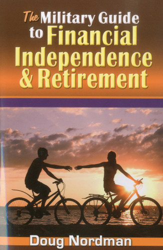 The Military Guide to Financial Independence and Retirement book cover by Doug Nordman