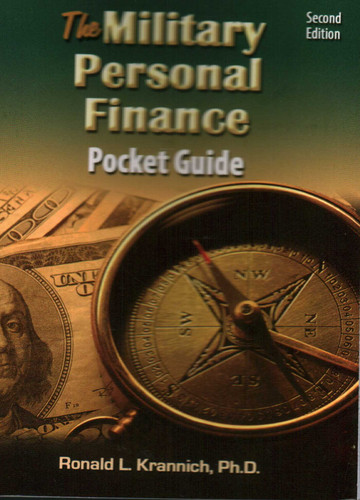 The Military Personal Finance Pocket Guide: Savvy Money Tips for Putting Your Financial House in Order book cover by Ronald L. Krannich