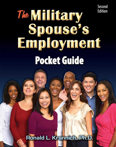 The Military Spouse's Employment Pocket Guide: Job Strategies for Families With Mobile Lifestyles book cover by Ronald Louis Krannich