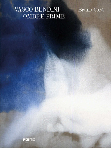 Vasco Bendini. Ombre prime book cover by Bruno Corà