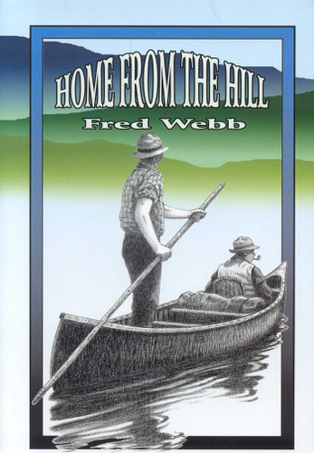 Home From the Hill book cover by Fred Webb