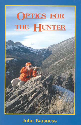 Optics for the Hunter book cover by John Barsness