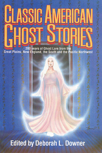 Classic American Ghost Stories book cover by Downer L. Downer