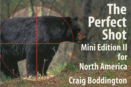 North American Perfect Shot: Bear, Bison, Cougar, Goat, Hog, Javelina, Muskox, Sheep, and Wolf book cover by Craig Boddington