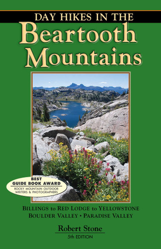 Day Hikes In the Beartooth Mountains book cover by Robert Stone