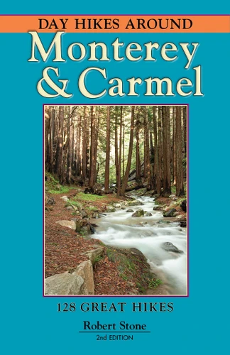 Day Hikes Around Monterey and Carmel book cover by Robert Stone