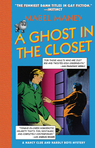 Ghost in the Closet: A Nancy Clue and Hardly Boys Mystery book cover by Mabel Maney