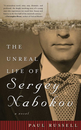 The Unreal Life of Sergey Nabokov: A Novel book cover by Paul Russell