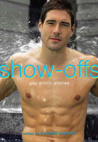 Show-Offs: Gay Erotic Stories book cover by 