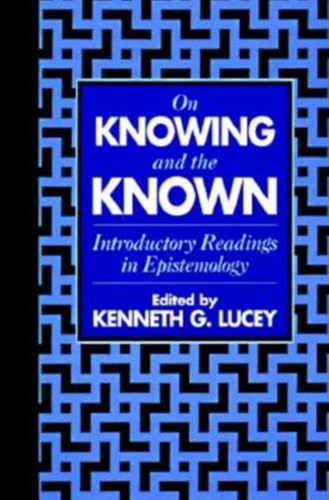 On Knowing and the Known book cover by 