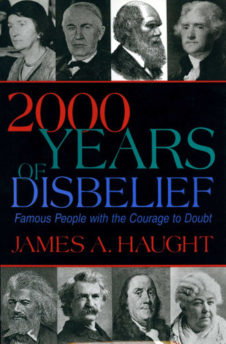 2000 Years of Disbelief: Famous People with the Courage to Doubt book cover by James A. Haugt