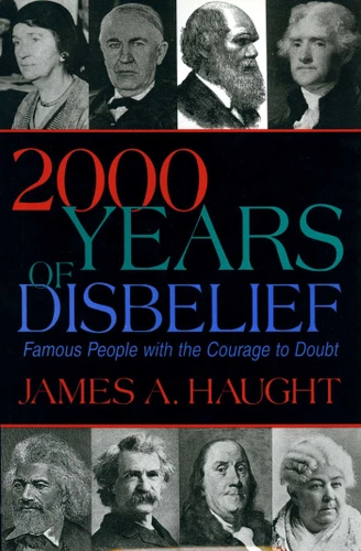 2000 Years of Disbelief: Famous People with the Courage to Doubt book cover by James A. Haugt