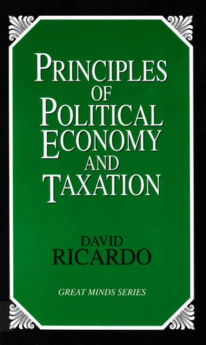 Principles of Political Economy and Taxation (Great Minds Series) book cover by David Ricardo
