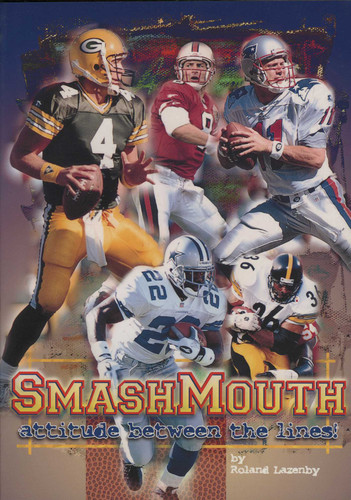 SmashMouth: Attitude Between the Lines! book cover by Roland Lazenby