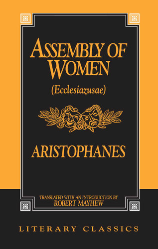 Assembly of Women: Ecclesiazusae book cover by Aristophanes