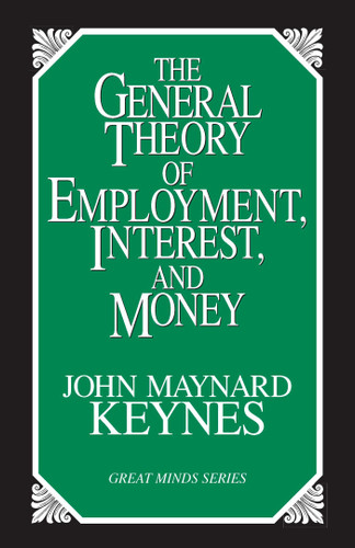 General Theory of Employment, Interest, and Money book cover by John Maynard Keynes