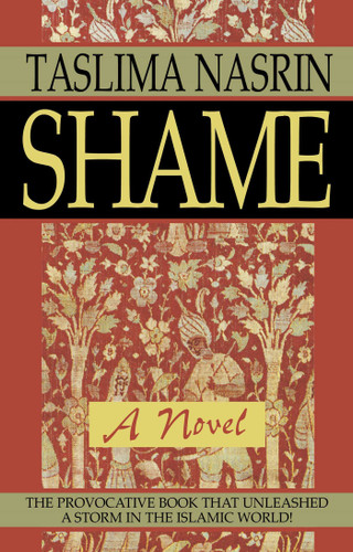 Shame: A Novel book cover by Taslima Nasrin