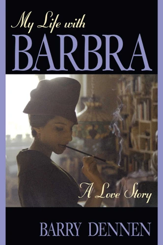 My Life With Barbra: A Love Story book cover by Barry Dennen