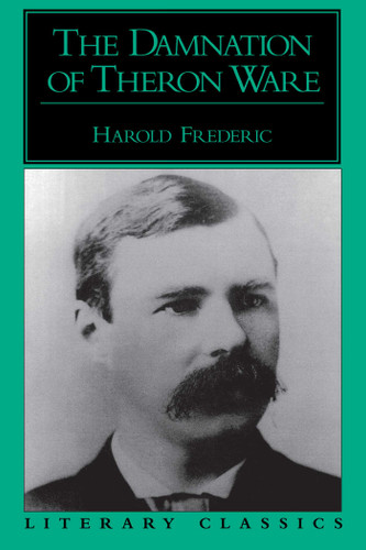 Damnation of Theron Ware book cover by Harold Frederic