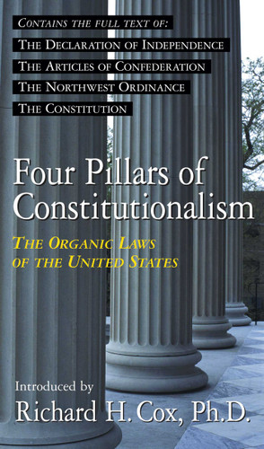 Four Pillars of Constitutionalism: The Organic Laws of the United States book cover by 