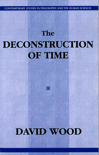 Deconstruction of Time book cover by David Wood