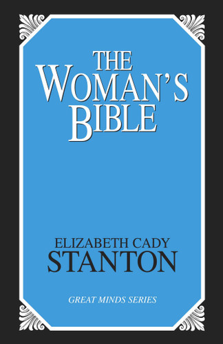 Woman's Bible book cover by Elizabeth Cady Stanton
