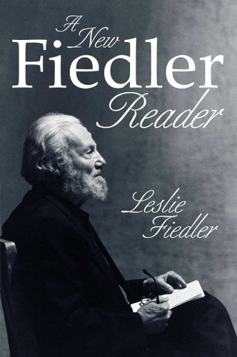 New Fiedler Reader book cover by Leslie Fiedler