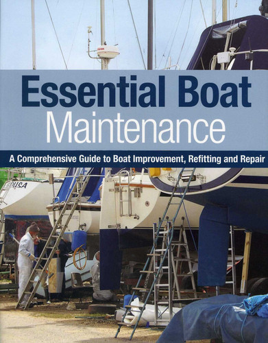 Essential Boat Maintenance: A Comprehensive Guide to Boat Improvement, Refitting and Repair book cover by Pat Manley, Rupert Holmes