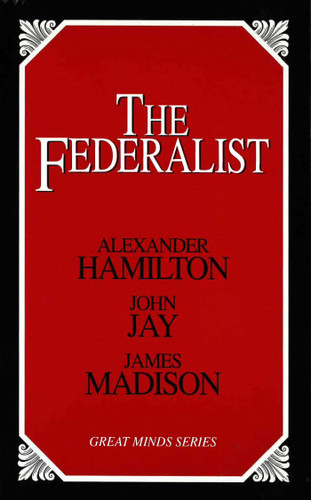 Federalist (Great Minds Series) book cover by Alexander Hamilton, John Jay, James Madison