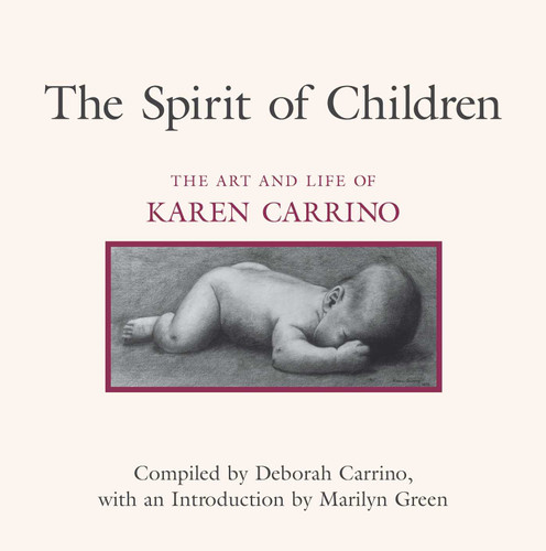 Spirit of Children: The Art and Life of Karen Carrino book cover by 