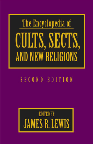 Encyclopedia of Cults, Sects, and New Religions book cover by 